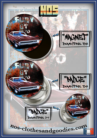 Badge / magnet/ porte clé décapsuleur Plymouth Fury GT 1970